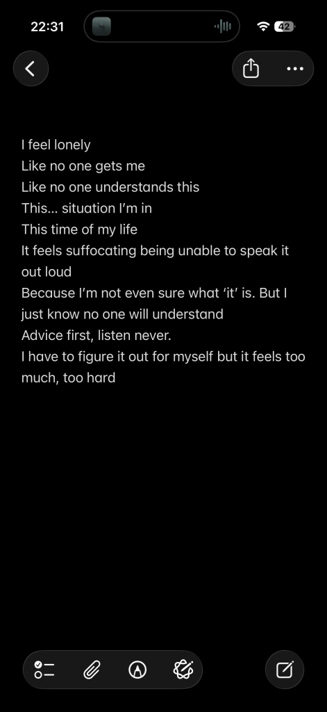 Screenshot of note written on phone about how I feel lonely and it's suffocating.